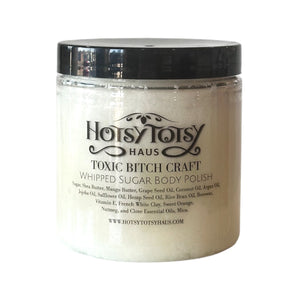 Toxic Bitch Craft Body Polish - Hotsy Totsy Haus