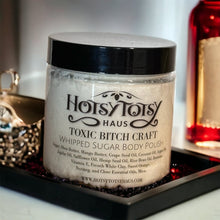 Load image into Gallery viewer, Toxic Bitch Craft Body Polish - Hotsy Totsy Haus